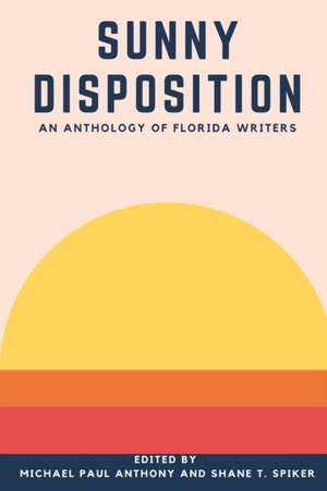 Sunny Disposition de Shane Spiker