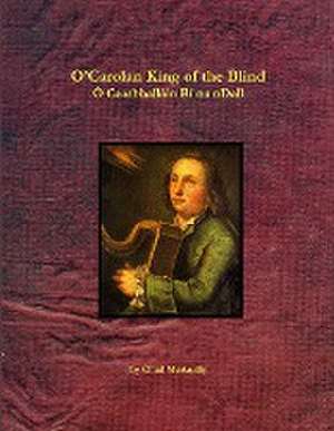 O'Carolan King of the Blind de Chad McAnally