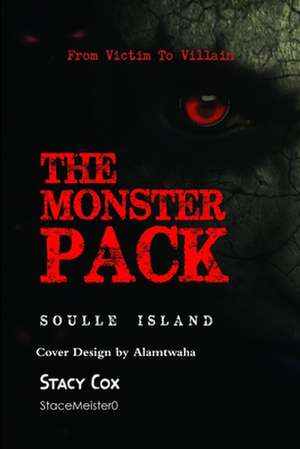 The Monster Pack Soulle Island de Stacy Cox