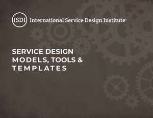 Service Design Models, Tools and Templates de Steven J Slater