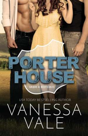 Porterhouse de Vanessa Vale