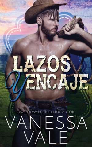 Lazos y Encaje de Vanessa Vale