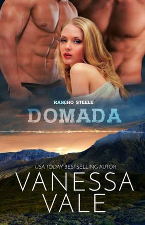 Domada de Vanessa Vale
