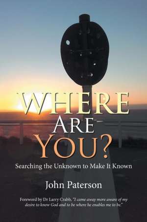 Where Are You? de John Paterson