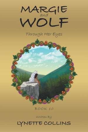 Margie and Wolf de Lynette Collins