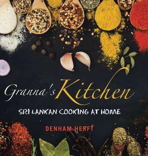 Granna's Kitchen de Denham Herft