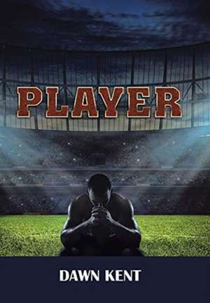 Player de Dawn Kent