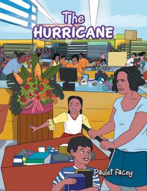 The Hurricane de Paulet Facey