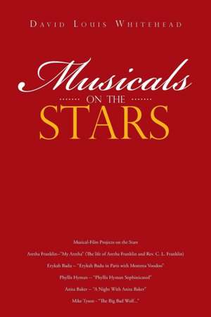 Musicals on the Stars de David Louis Whitehead