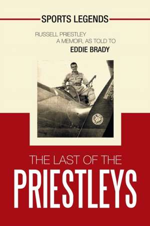 The Last of the Priestleys de Eddie Brady