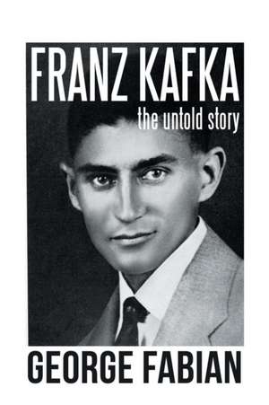 Franz Kafka de George Fabian