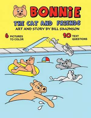 Bonnie the Cat and Friends de Bill Simonson