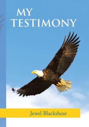 My Testimony de Jewel Blackshear