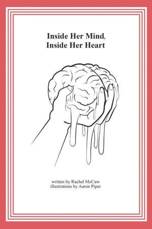 Inside Her Mind, Inside Her Heart de Rachel McCaw