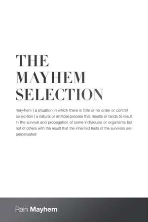 The Mayhem Selection de Rain Mayhem