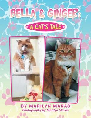 Bella & Ginger de Marilyn Maras