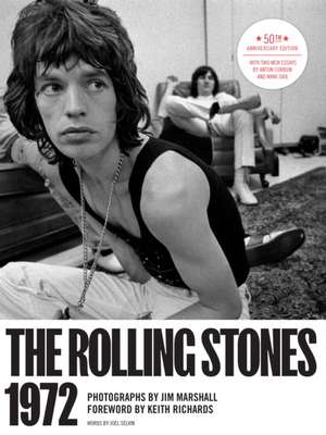 The Rolling Stones 1972 50th Anniversary Edition de Amelia Davis