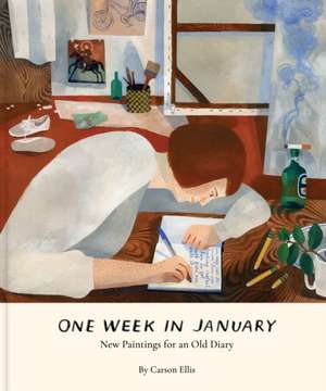 One Week in January de Carson Ellis