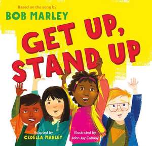 Get Up, Stand Up de Cedella Marley