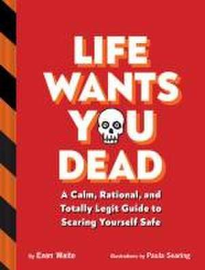 Life Wants You Dead de Evan Waite