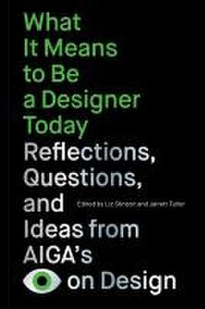 What It Means to Be a Designer Today de Liz Stinson