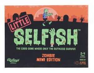 A Little Selfish: Zombie Mini Edition de Ridley'S Games