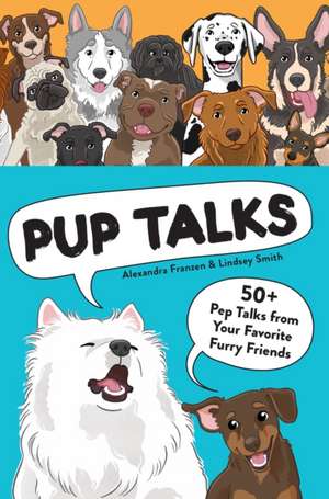 Pup Talks de Lindsey Smith