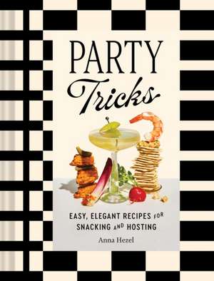 Party Tricks de Anna Hezel