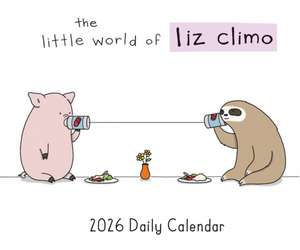 Little World of Liz Climo 2026 Daily Calendar de Liz Climo