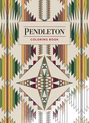 Pendleton Coloring Book de Pendleton Woolen Mills