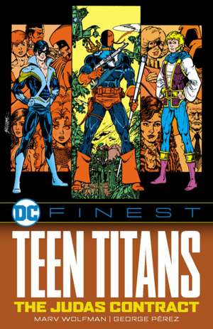 DC Finest: Teen Titans: The Judas Contract de Marv Wolfman