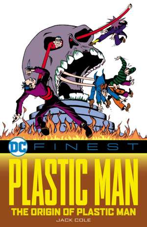 DC Finest: Plastic Man: The Origin of Plastic Man de Jack Cole