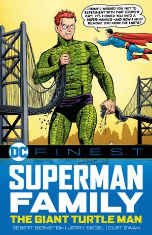 DC Finest: Superman Family: The Giant Turtle Man de Robert Bernstein