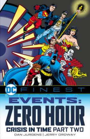 DC Finest: Events: Zero Hour Part Two de Dan Jurgens