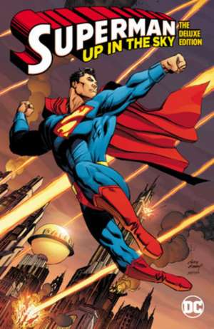 Superman: Up in the Sky: The Deluxe Edition de Andy Kubert