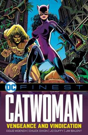 DC Finest: Catwoman: Vengeance and Vindication de Chuck Dixon