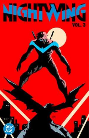 Nightwing Vol. 3 de Dan Watters