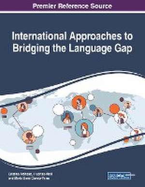 International Approaches to Bridging the Language Gap de María Elena Gómez-Parra