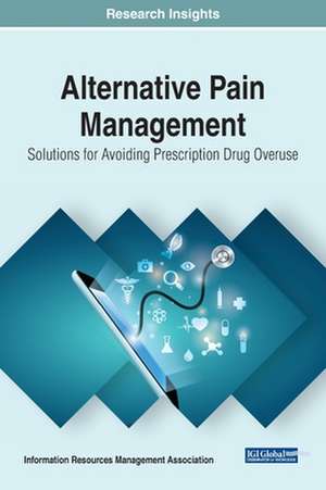 Alternative Pain Management de Information Reso Management Association