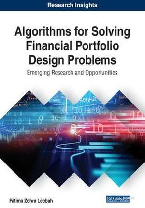 Algorithms for Solving Financial Portfolio Design Problems de Fatima Zohra Lebbah