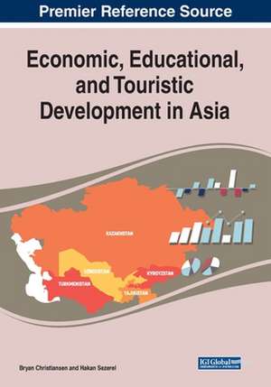 Economic, Educational, and Touristic Development in Asia de Bryan Christiansen