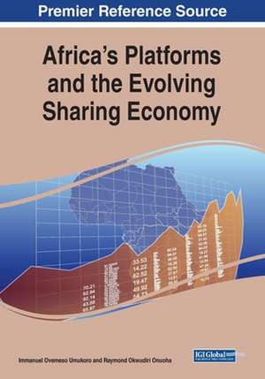 Africa's Platforms and the Evolving Sharing Economy de Raymond Okwudiri Onuoha