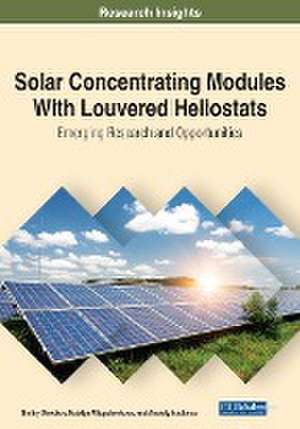 Solar Concentrating Modules With Louvered Heliostats de Dmitry Strebkov