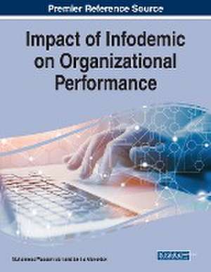 Impact of Infodemic on Organizational Performance de Muhammad Waseem Bari