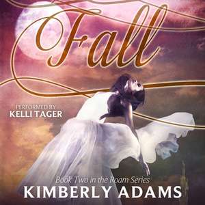 Fall de Kimberly Adams