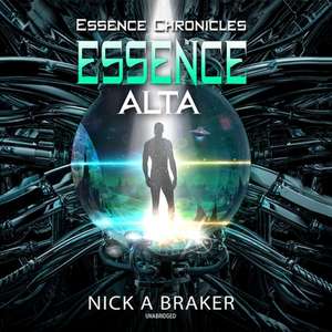 Essence: Alta de Nick Braker