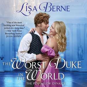 The Worst Duke in the World Lib/E de Lisa Berne