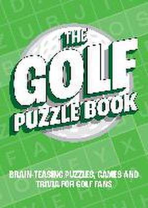 The Golf Puzzle Book de Summersdale Publishers