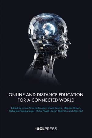 Online and Distance Education for a Connected World de Linda Amrane-Cooper