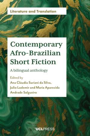 Contemporary Afro-Brazilian Short Fiction de Ana Cláudia Suriani da Silva